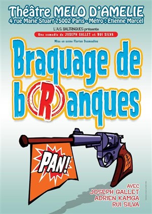 Affiche de Braquage de Branques