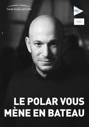 Affiche de Dror Mishani : Le Polar vous mène en bateau