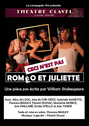 Affiche de Ceci n'est pas Roméo et Juliette