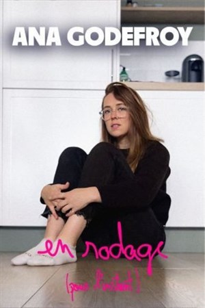 Affiche de Ana Godefroy | en rodage