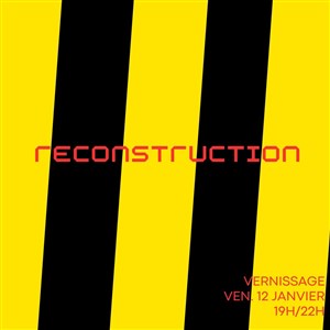 Affiche de Reconstruction : Exposition de rentrée