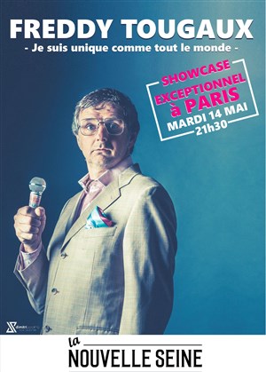 Affiche de Freddy Tougaux dans Je suis unique, comme tout le monde