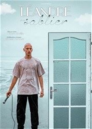 Affiche de Léandre dans Sablier
