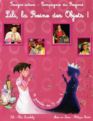 Affiche de Lili la reine des objets