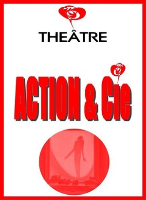 Affiche de Atelier Théâtre Adultes | par Action et Cie