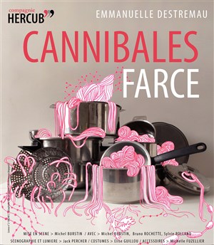 Affiche de Cannibales farce