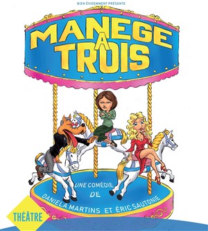Affiche de Manège à 3