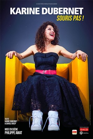 Affiche de Karine Dubernet dans Souris Pas !