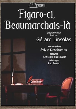 Affiche de Figaro-ci, Beaumarchais-là