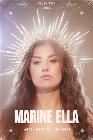Affiche de Marine Ella dans Cristal