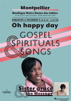 Affiche de Gospel & Spirituals Songs : Sister Grace & the Message
