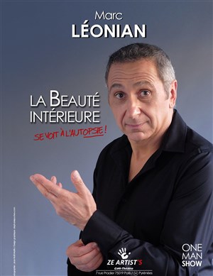 Affiche de Marc Léonian dans la beauté intérieure se voit à l'autopsie !