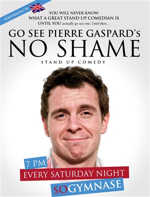 Affiche de Pierre Gaspard dans No Shame | Spectacle en anglais