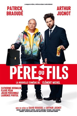 Affiche de Père ou fils | avec Arthur Jugnot et Patrick Braoudé