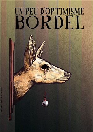 Affiche de Un peu d'optimisme Bordel