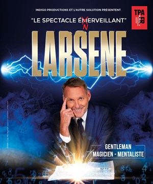 Affiche de Larsene dans Enerveillant