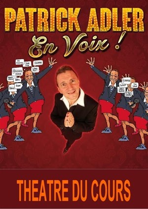 Affiche de Patrick Adler dans Patrick Adler en Voix !