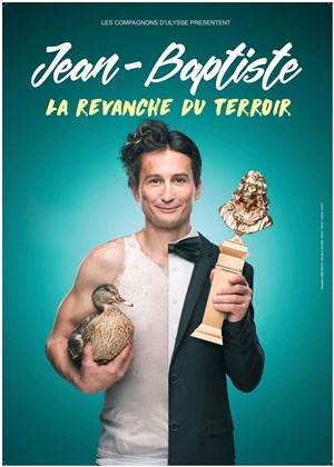 Affiche de Jean-Baptiste dans La Revanche du Terroir