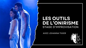 Affiche de Stage théâtre d'improvisation : Les outils de l'onirisme