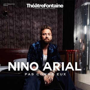 Affiche de Nino Arial dans Pas comme eux