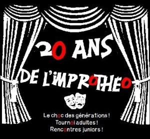Affiche de Les 20 ans de l'Improtheo - Match d'impro 1995 vs 2015