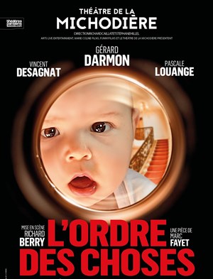 Affiche de L'ordre des choses | avec Gérard Darmon