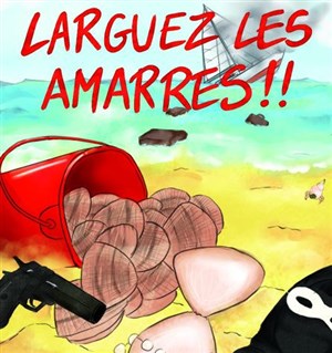 Affiche de Larguez les amarres !
