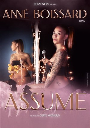 Affiche de Anne Boissard dans Assume