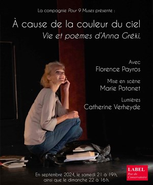Affiche de À cause de la couleur du ciel, vie et poèmes d'Anna Gréki