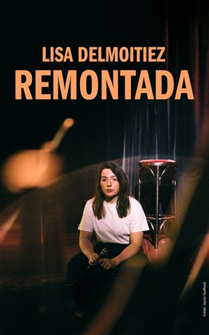 Affiche de Lisa Delmoitiez dans Remontada