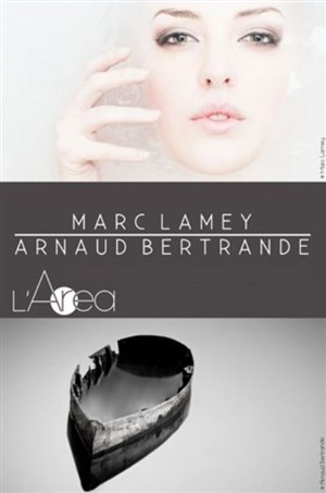 Affiche de Exposition de Marc Lamey et Arnaud Bertrande