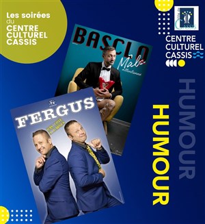 Affiche de Soirée humour avec Basclo et Fergus
