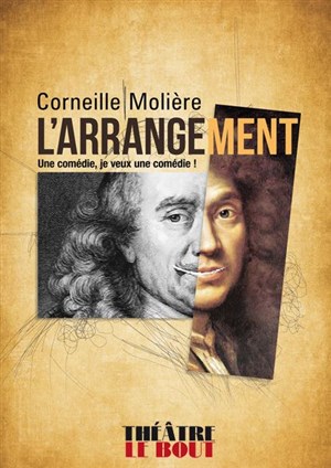 Affiche de Corneille Molière, l'arrangement