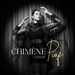 Affiche de Chimène Badi chante Piaf