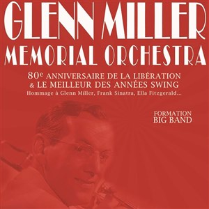 Affiche de The Glenn Miller Memorial Orchestra