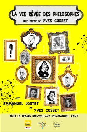 Affiche de La vie rêvée des philosophes