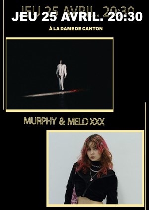 Affiche de Murphy + Melo Xxx