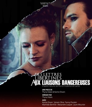Affiche de Des lettres libertines aux liaisons dangereuses