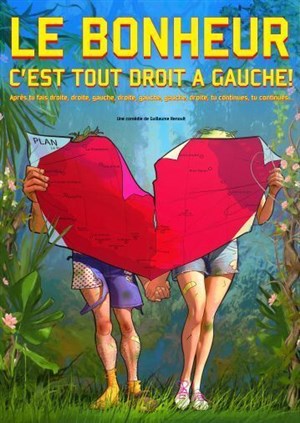 Affiche de Le bonheur c'est tout droit à gauche