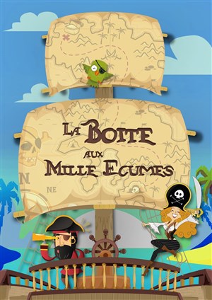 Affiche de La boite aux milles écumes