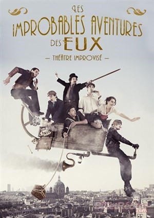 Affiche de Les improbables aventures des eux