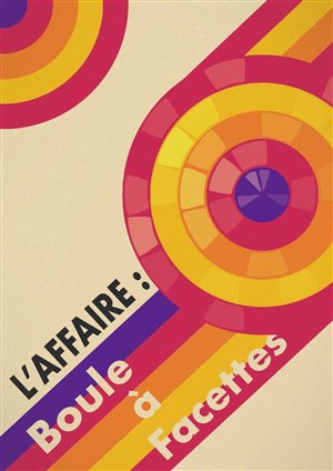 Affiche de L'Affaire : Boule à facettes