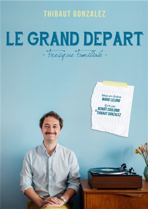 Affiche de Le grand départ