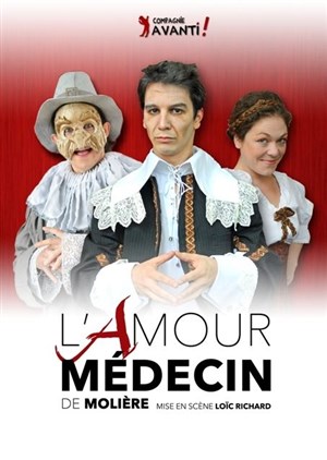Affiche de L'amour médecin | Festival Tréteaux Nomades
