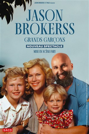 Affiche de Jason Brokerss dans Grands garçons