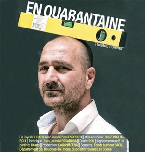 Affiche de Jean-Jérôme Esposito dans En quarantaine