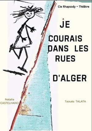 Affiche de Je courais dans les rues d'Alger