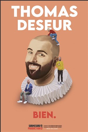 Affiche de Thomas Deseur dans Bien.