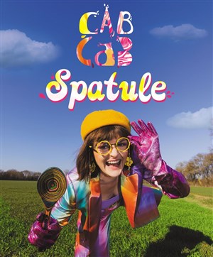 Affiche de Cab Cab dans Spatule
