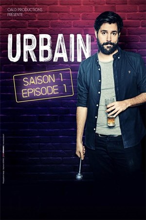 Affiche de Urbain dans Saison 1, Episode 1